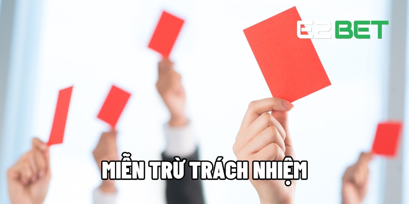 miễn trừ trách nhiệm
