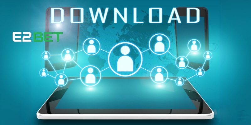 Tải App E2BET - Chuyên Trang Giải Trí Số 1 Việt Nam 3 Thông báo tải về hiển thị trên màn hình điện thoại