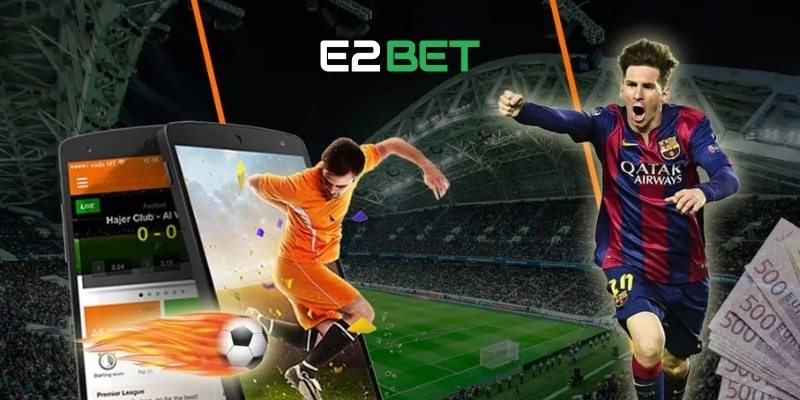 Thể Thao E2BET - Trang Cá Cược Thú Vị Hàng Đầu Thế Giới 3 Tổng hợp tựa game cá cược tại thể thao E2BET